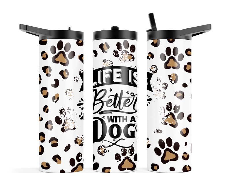20z Life Is Better With A Dog Slurpy Tumbler
