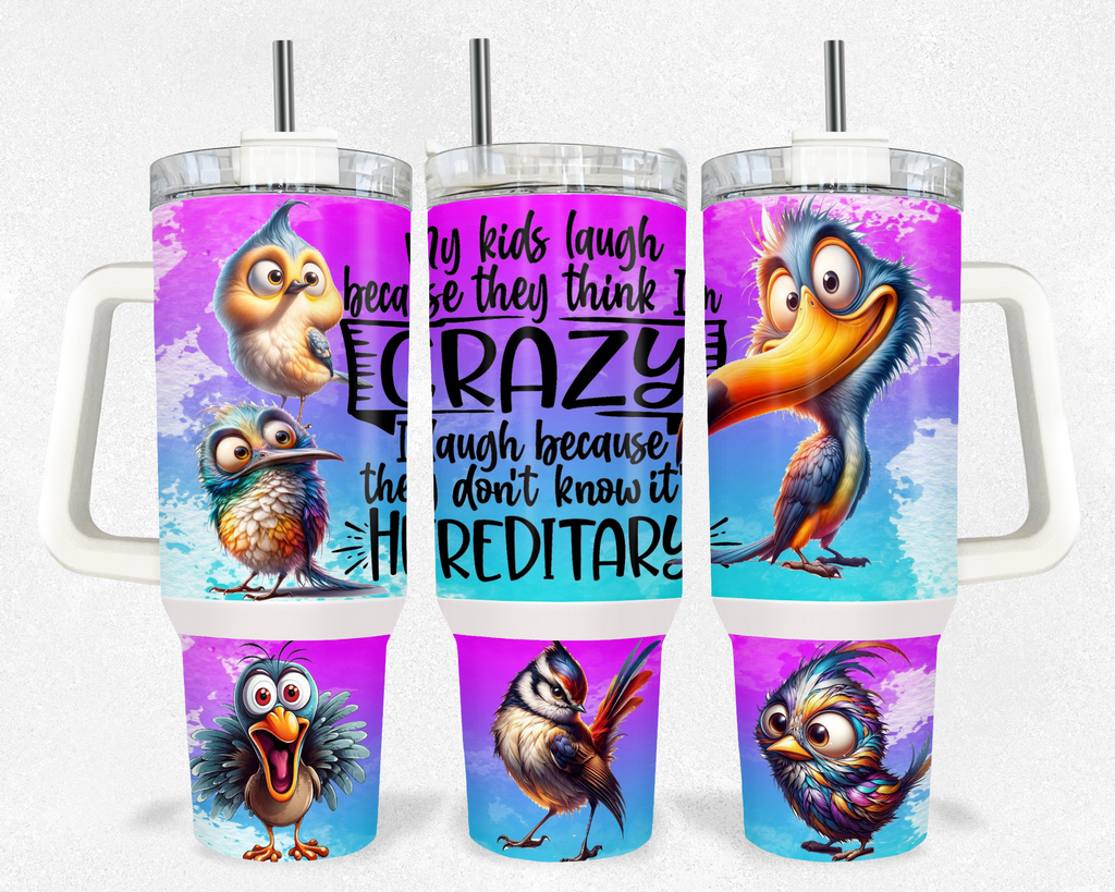 40z Crazy Bird Quencher Tumbler