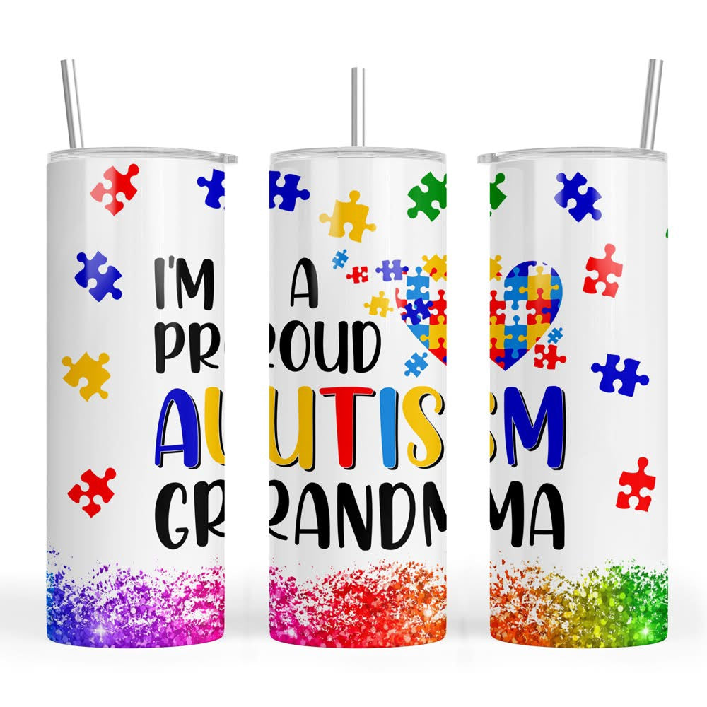20z Im A Proud Autism Grandma Skinny Tumbler